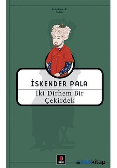 Iki Dirhem Bir  Çekirdek