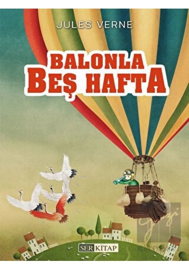 Balonla Beş Hafta Ser Kitap  -  Ser Kitap
