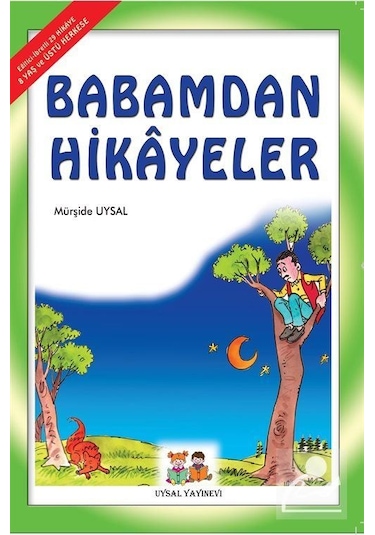 Babamdan Hikayeler (Orta Boy) / Mürşide Uysal