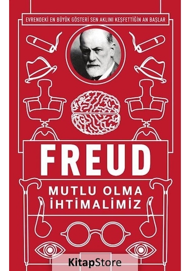 Mutlu Olma İhtimalimiz - Sigmund Freud - Zeplin Kitap
