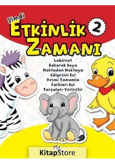 Kitapstore Şimdi Etkinlik Zamanı 2 / Gülizar Çilliyüz Çetinkaya