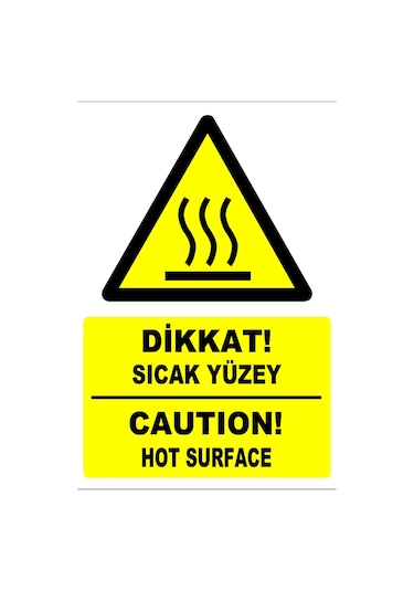 Dikkat Sıcak Yüzey Türkçe-ingilizce Uyarı Levhası 20x30 Cm Forex