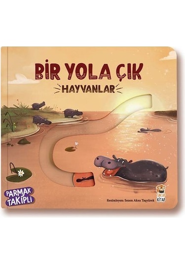Bir Yola Çık / Hayvanlar