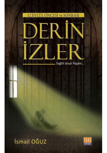 12 Eylül Öncesi Ve Sonrası Derin Izler 9786059703086