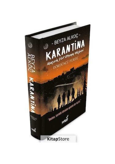 Kitapstore Karantina / Dördüncü Perde (Ciltli) / Beyza Alkoç