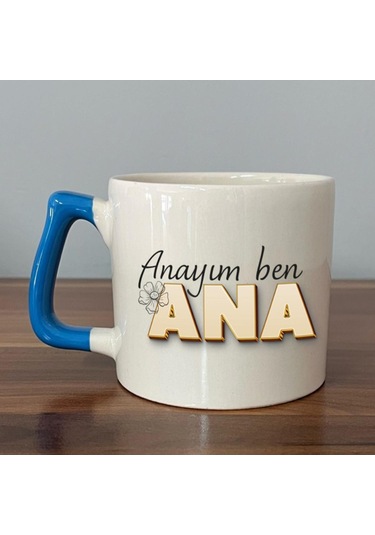 Anayım Ben Ana Baskılı Mavi Kulplu D Kupa