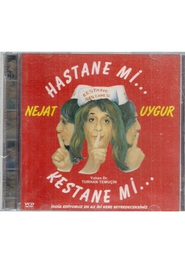 Vcd-Hastane Mi Kestane Mi? Nejat Uygur