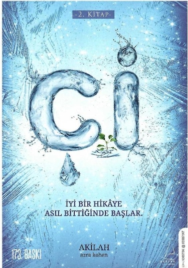 Çi İyi Bir Hikaye Asıl Bittiğinde Başlar - Akilah Azra Kohen