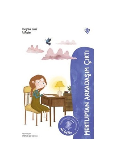 Hz. Hafsa / Mektuptan Arkadaşım Çıktı / Prof. Dr. Beyza Bilgin