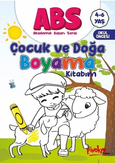 ABS Çocuk ve Doğa Boyama Kitabım 4 - 6 Yaş - Buçe Dayı - Pinokyo