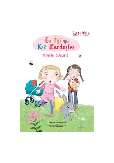 En İyi Kız Kardeşler / Büyük Sürpriz / Sarah Welk