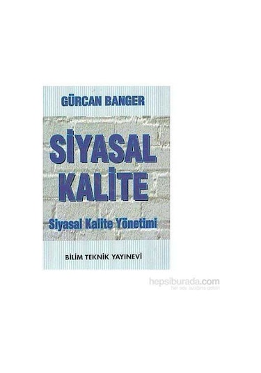 Siyasal Kalite Siyasal Kalite Yönetimi