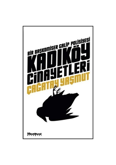 Kadıköy Cinayetleri - Çağatay Yaşmut - Maceraperest Kitaplar