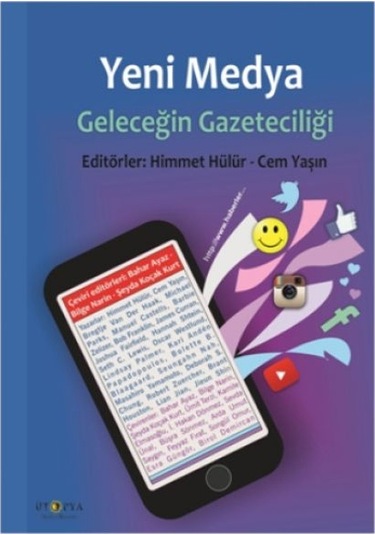 Yeni Medya Geleceğin Gazeteciliği- Ütopya Yayınevi