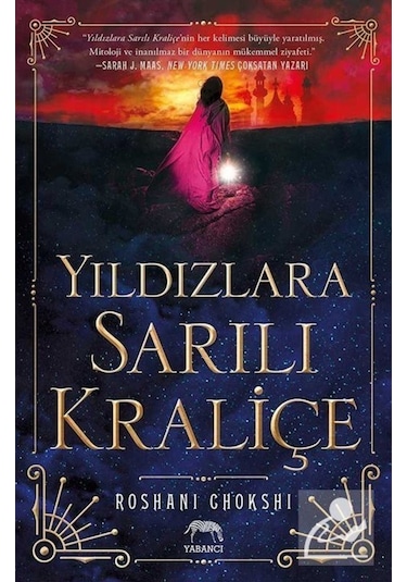 Yıldızlara Sarılı Kraliçe - Roshani Chokshi - Yabancı