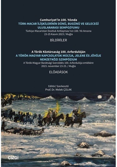 Türk-macar İlişkilerinin Dünü, Bugünü Ve Geleceği Uluslararası...