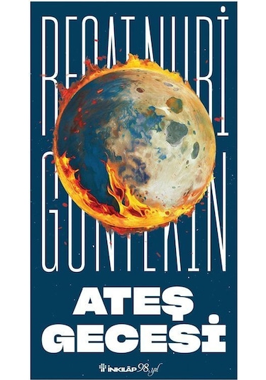 Ateş Gecesi Yeni Kapak / Reşat Nuri Güntekin