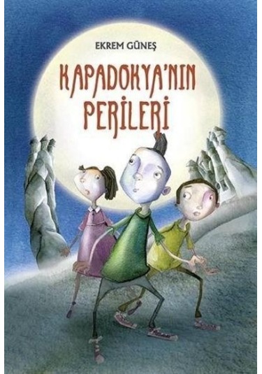 Kapadokya'nın Perileri - Ekrem Güneş - Tudem Yayınları