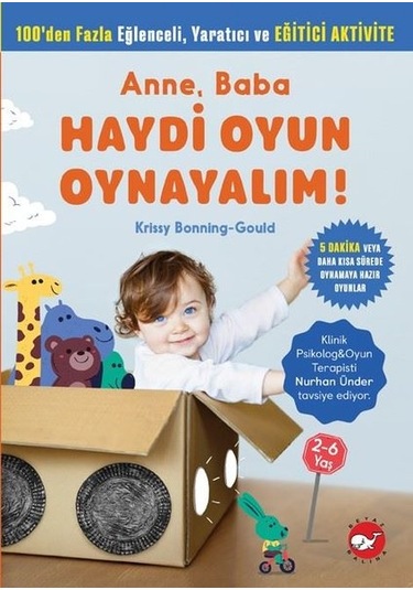 Anne Baba Haydi Oyun Oynayalım! - Krissy Bonning Gould - Beyaz Balina Yayınları