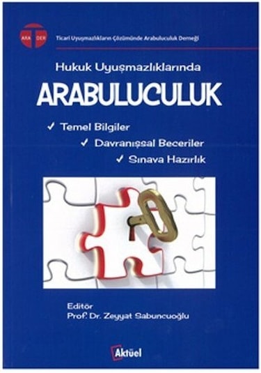 Hukuk Uyuşmazlıklarında Arabuluculuk