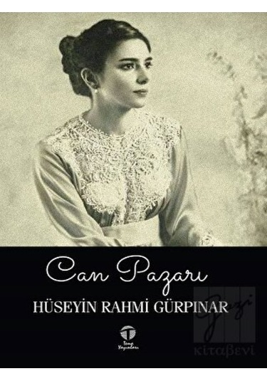 Can Pazarı - Hüseyin Rahmi Gürpınar - Tema Yayınları