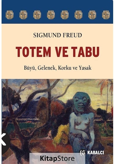 Totem ve Tabu / Sigmund Freud N11.4494