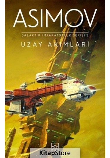 Kitapstore Uzay Akımları / Isaac Asimov