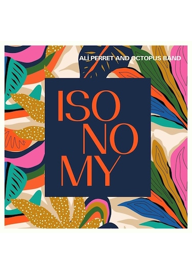 Ali Perret And Octopus Band - Isonomy Plak