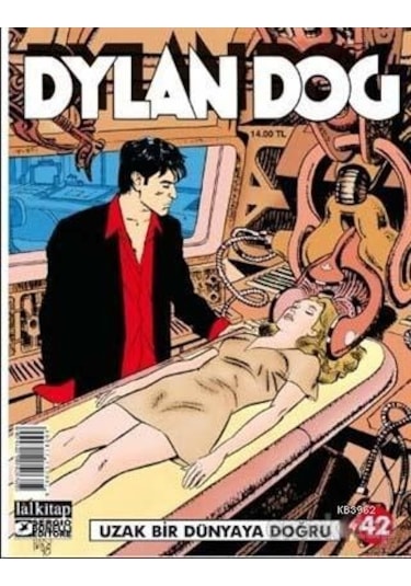 Dylan Dog Sayı 42 - Uzak Bir Dünyaya Doğru - Tiziano Sclavi