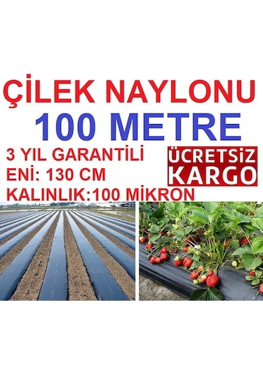 Malç Naylonu Çilek Naylonu En 130 CM Boy 100 M Malç Örtüsü