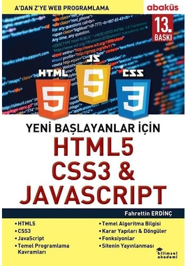 Yeni Başlayanlar için HTML5 CSS3 & Javascript - Fahrettin Erdinç - Abaküs Kitap
