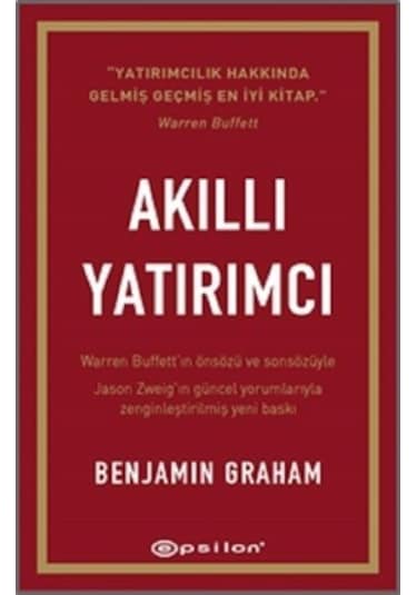 Akıllı Yatırımcı - Benjamin Graham - Epsilon Yayınevi