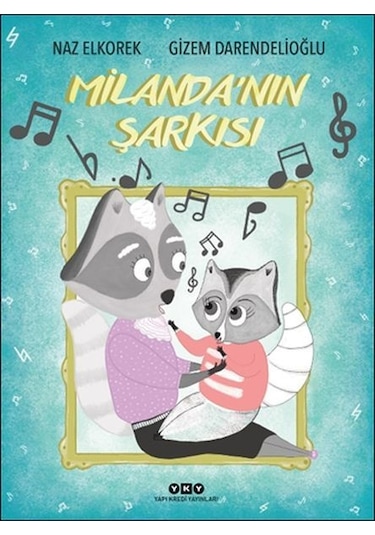 Milanda'nın Şarkısı - Naz Elkorek - Yapı Kredi Yayınları