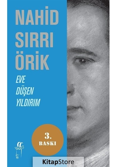 Eve Düşen Yıldırım - Nahid Sırrı Örik - Oğlak Yayıncılık