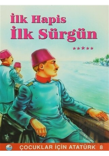 İlk Hapis İlk Sürgün Engin Yayınevi  -  Engin Yayınevi