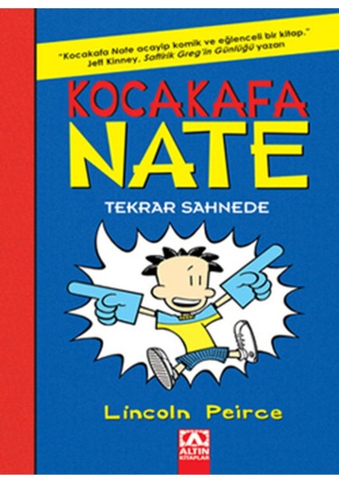 Kocakafa Nate - 2 Tekrar Sahnede Lincoln Peirce 9789752129535