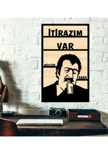 Müslüm Baba İtirazım Var Ahşap Duvar Tablo