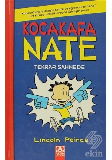 Kocakafa Nate Tekrar Sahnede - Lincoln Peirce - Altın Kitaplar