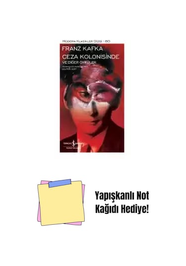 Ceza Kolonisinde Ve Diğer Öyküler + Yapışkanlı Not Kağıdı