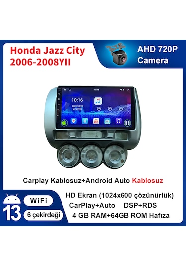 Honda Jazz City 2006-2008yıl 4gb Ram 64gb Rom Multimedya