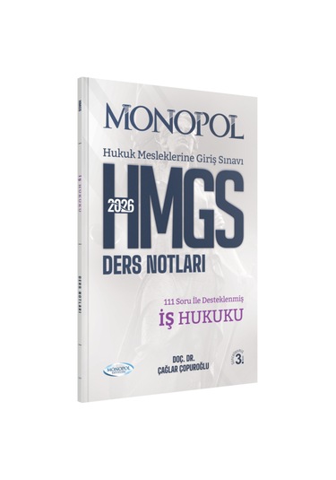 Hmgs İş Hukuku Ders Notları 3. Baskı Monopol Yayınları