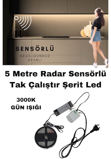 Mutfak Dolabı Radar Gizli Sensörlü Şerit Led Set / Günışığı
