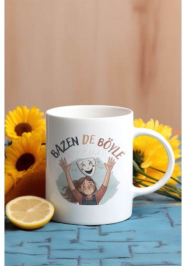 Bazen De Böyle- Üzgünüm Baskılı Hediyelik Beyaz Kupa Bardak Beyaz