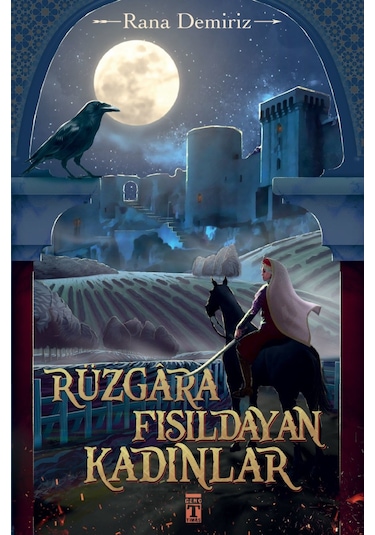 Rüzgara Fısıldayan  Kadınlar