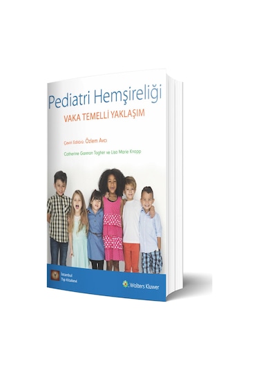 Pediatri Hemşireliği Vaka Temelli Yaklaşım