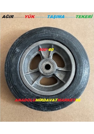 Ağır Yük Taşıma Tekeri 800Kg Dublex Teker El Arabası Tekeri 30x60 (210400996)