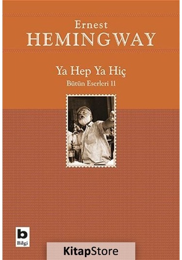 Kitapstore Ya Hep Ya Hiç / Ernest Hemingway