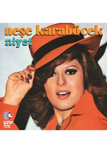 Neşe Karaböcek - Niyet Plak
