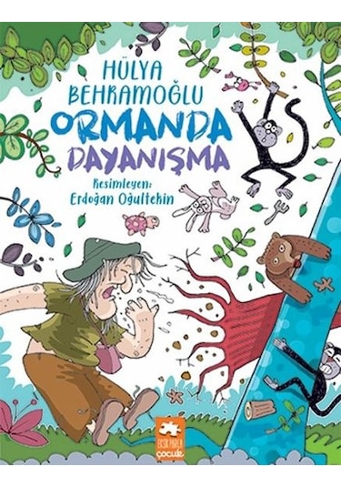 Ormanda Dayanışma - Hülya Behramoğlu - Eksik Parça