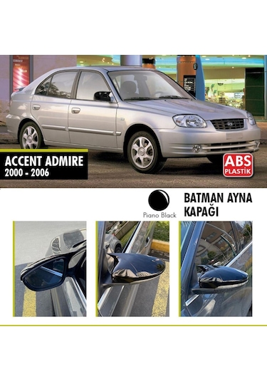 Hyundai Accent Admire Yarasa Batman Ayna Kapağı 2000-2006 arası